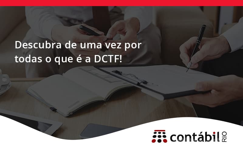 Dctf Contabil Rio - Contabilidade no Méier Rio de Janeiro - RJ | Contábil Rio